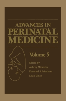 Advances in Perinatal Medicine : Volume 5