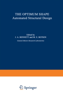 The Optimum Shape : Automated Structural Design