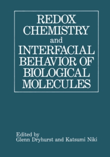 Redox Chemistry and Interfacial Behavior of Biological Molecules