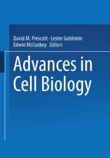 Advances in Cell Biology