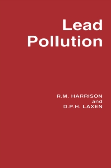 Lead Pollution : Causes and control