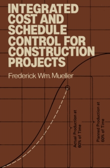 Integrated Cost and Schedule Control for Construction Projects