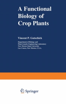 A Functional Biology of Crop Plants