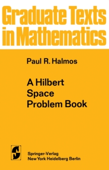 A Hilbert Space Problem Book