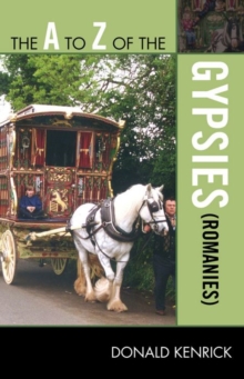 The A to Z of the Gypsies (Romanies)