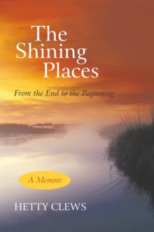 The Shining Places : From the End to the Beginning