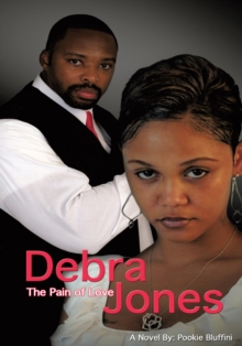 Debra Jones : The Pain of Love