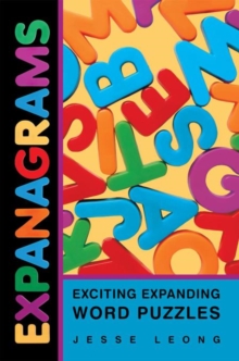 Expanagrams : Exciting Expanding Word Puzzles