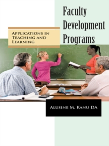 Faculty Development Programs : Applications in Teaching and Learning