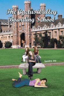 The Cactus Valley Boarding School