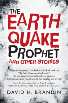 The Earthquake Prophet : And Other Stories