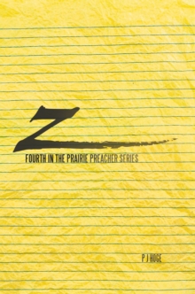 Z : Fourth in the Prairie Preacher Series