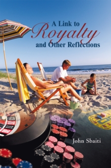 A Link to Royalty and Other Reflections