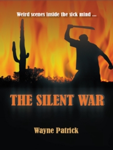 The Silent War