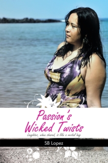 Passion'S Wicked Twists