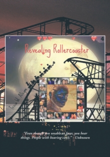 "Revealing Rollercoaster"