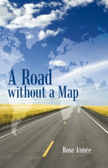 A Road Without a Map