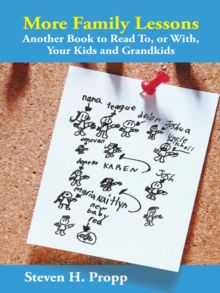 More Family Lessons : Another Book to Read To, or With, Your Kids and Grandkids