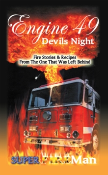 Engine 49 Devil's Night : Superfireman