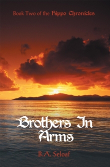 Brothers in Arms : Book Two of the Hippo Chronicles