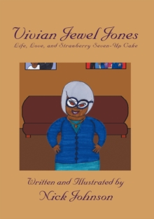 Vivian Jewel Jones : Life, Love, and Strawberry Seven-Up Cake