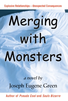 Merging with Monsters