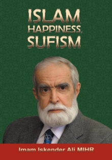 Islam, Happiness, Sufism