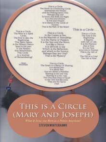 This Is a Circle  (Mary and Joseph) : What If Jesus Was Born as a Native American?