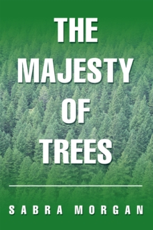 The Majesty of Trees