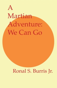 A Martian Adventure : We Can Go