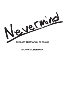 Nevermind : The Last Temptation of Frank