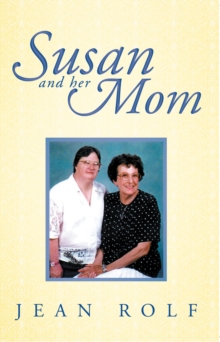 Susan and Her Mom