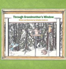 Through Grandmother'S Window