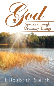 God Speaks Through Ordinary Things