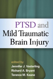 PTSD and Mild Traumatic Brain Injury, Hardback Book PTSD and Mild Traumatic Brain Injury, Hardback Book