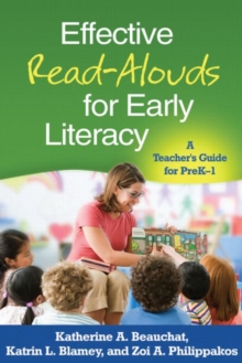 Effective Read-Alouds for Early Literacy : A Teacher's Guide for PreK-1, Paperback Book Effective Read-Alouds for Early Literacy : A Teacher's Guide for PreK-1, Paperback Book