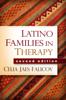 Latino Families in Therapy : A Guide to Multicultural Practice