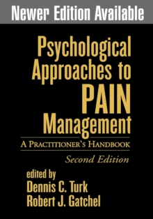 Psychological Approaches to Pain Management, Second Edition : A Practitioner's Handbook