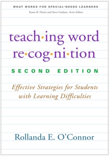 Teaching Word Recognition : Effective Strategies for Students with Learning Difficulties