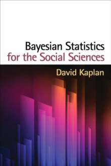 Bayesian Statistics for the Social Sciences, Hardback Book Bayesian Statistics for the Social Sciences, Hardback Book