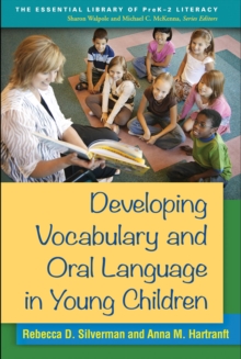 Developing Vocabulary and Oral Language in Young Children, Hardback Book Developing Vocabulary and Oral Language in Young Children, Hardback Book