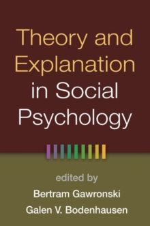 Theory and Explanation in Social Psychology, Hardback Book Theory and Explanation in Social Psychology, Hardback Book