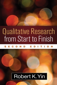 Qualitative Research from Start to Finish, Second Edition, Hardback Book Qualitative Research from Start to Finish, Second Edition, Hardback Book