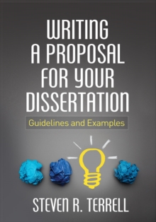 Writing a Proposal for Your Dissertation : Guidelines and Examples, Hardback Book Writing a Proposal for Your Dissertation : Guidelines and Examples, Hardback Book