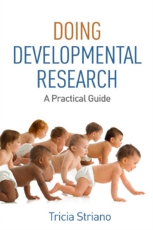 Doing Developmental Research : A Practical Guide, Hardback Book Doing Developmental Research : A Practical Guide, Hardback Book