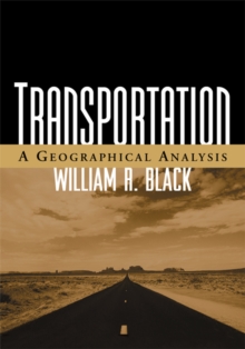 Transportation : A Geographical Analysis