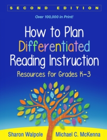 How to Plan Differentiated Reading Instruction : Resources for Grades K-3