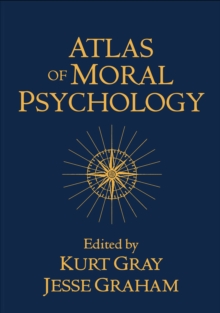 Atlas of Moral Psychology