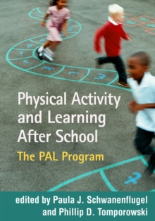 Physical Activity and Learning After School : The PAL Program