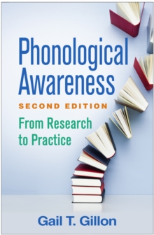 Phonological Awareness : From Research to Practice